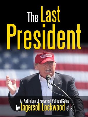 cover image of The Last President Anthology